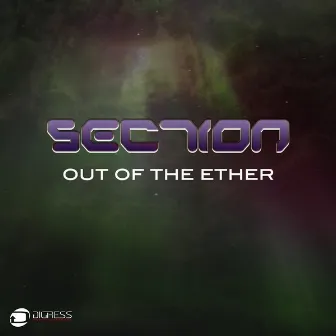 Out of the Ether by SECTION