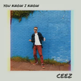 You Know I Know by Sam Cyph