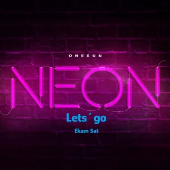 Let's Go by Ekam Sat