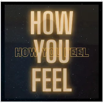 How You Feel by Razi