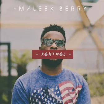 Kontrol by Maleek Berry