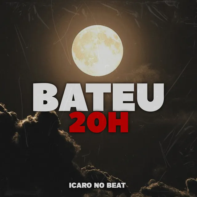 Bateu 20H (feat. Mc NT)