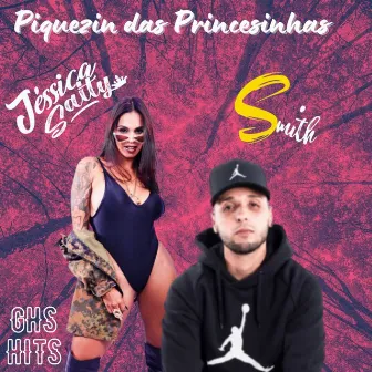 Piquezin das Princesinhas by DJ Jessica Salty