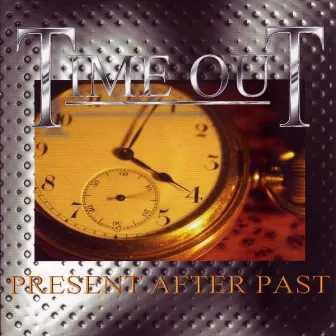 Present After Past by Time Out