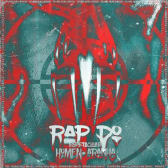 Rap do Espetacular Homem-Aranha by JSRAP