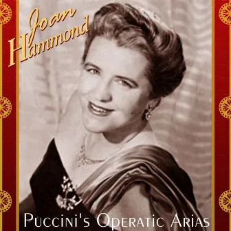 Puccini's Operatic Arias by Joan Hammond