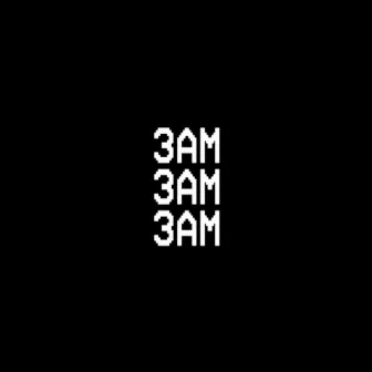 3AM by vinem mc