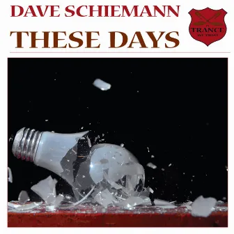 These Days by Dave Schiemann