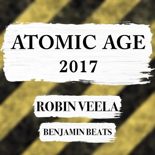 Atomic Age 2017 (feat. Benjamin Beats)