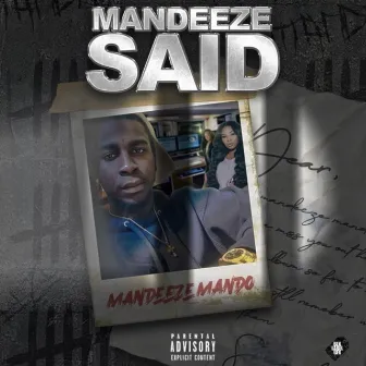 Mandeeze Said by Mandeeze Mando