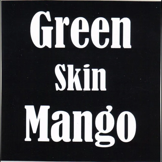 Green Skin Mango