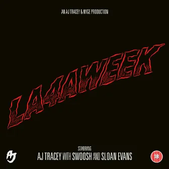 LA4AWEEK by AJ Tracey