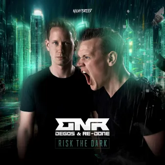 Risk The Dark by Degos & Re-Done