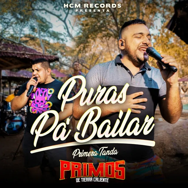 Puras Pa' bailar (Primera Tanda)