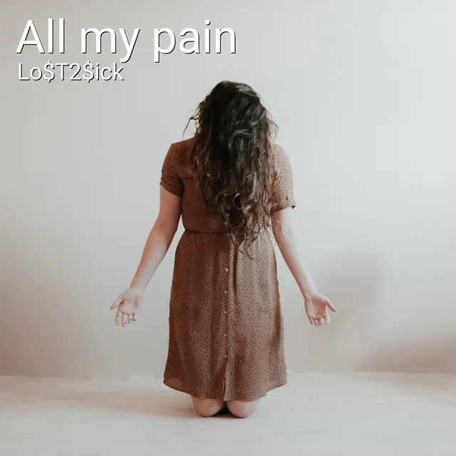 All My Pain - Radio Edit