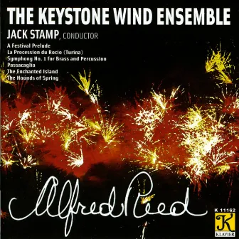 Keystone Wind Ensemble: Alfred Reed by Keystone Wind Ensemble