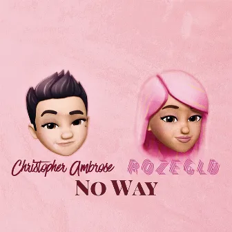 No Way by Christopher Ambrose