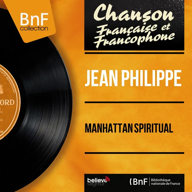 Manhattan Spiritual (feat. Jean Bouchéty et son orchestre) [Mono Version]