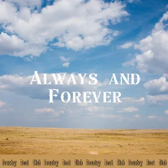 Always and Forever by Unknown Artist