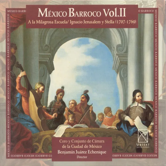 Jerusalem Y Stella, I.: Te Deum / Gorgeos Trinando / Rompa La Esfera / Sube A Gozar Senora (Baroque Mexico, Vol. 2)