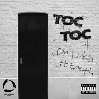 Toc Toc (ft Eazy-L) by Bulls Brothers