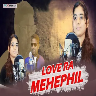 Love Ra Mehephil by Tapaswini Das