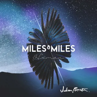 Human by Miles & Miles