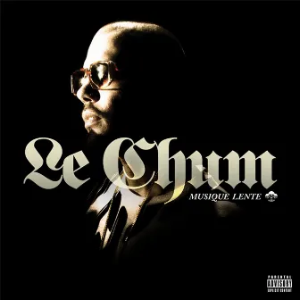 Musique lente by Le Chum