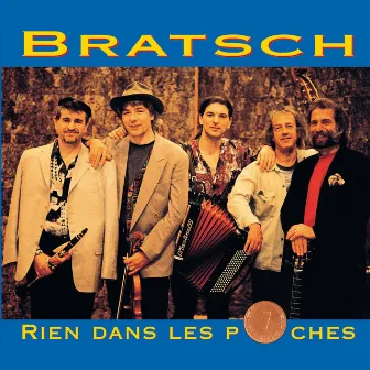 Rien dans les poches by Bratsch