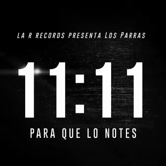 Para Que Lo Notes by Los Parras