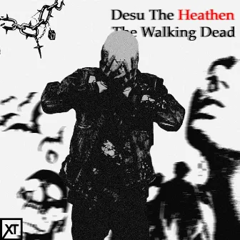 THE WALKING DEAD by Desu the Heathen