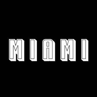 Miami by Fefe