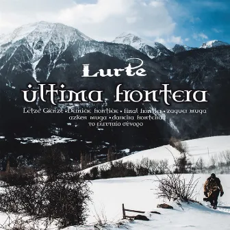 Última Frontera by Lurte