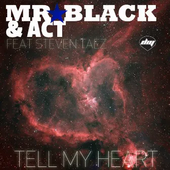 Tell My Heart by Act