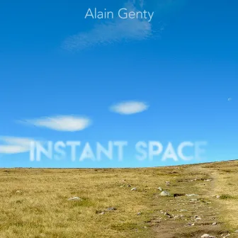 Instant Space by Alain Genty