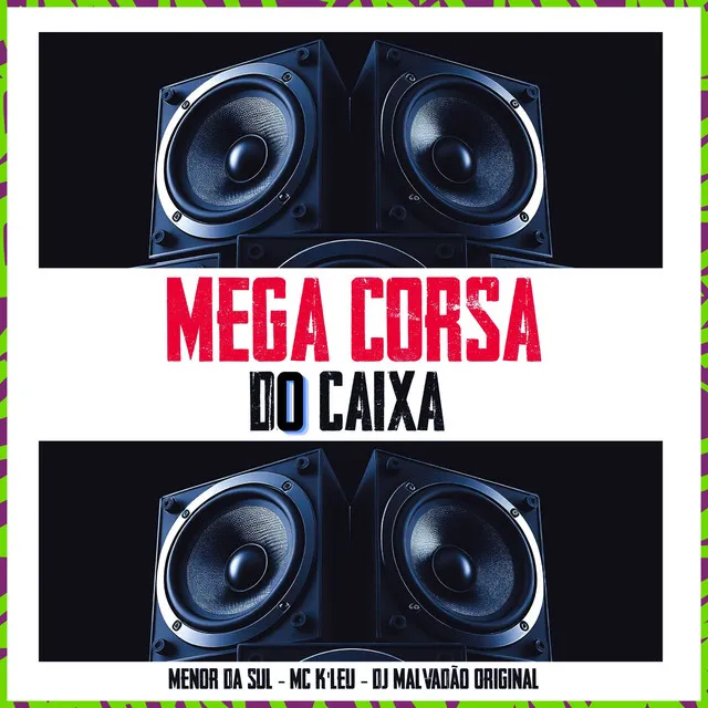 Mega corsa do caixa