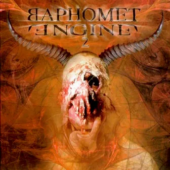 Baphomet Engine 2 by Baphomet Engine