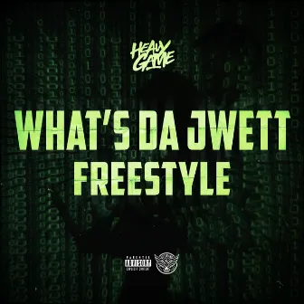 Whats Da Jwett Freestyle by Heavy Game