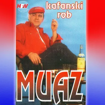 Kafanski Rob by Muaz