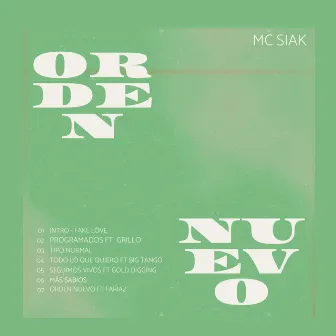 Orden Nuevo by MC Siak