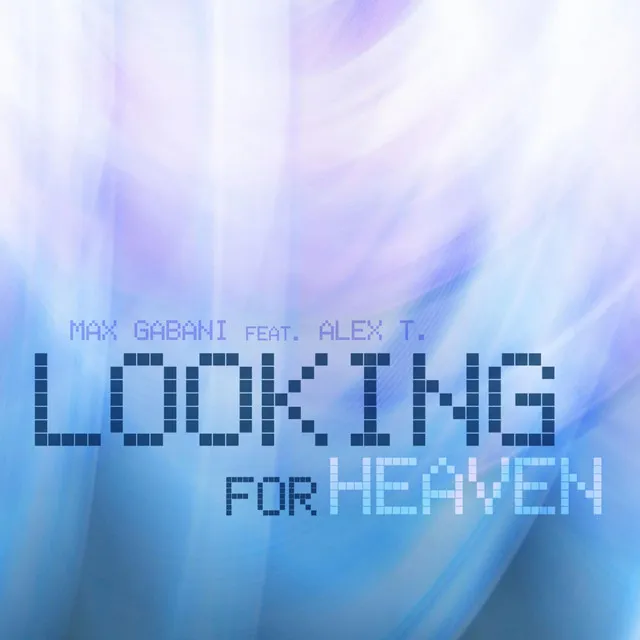 Looking for Heaven - Remix