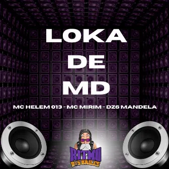 Loko de Md by Mc Mirian