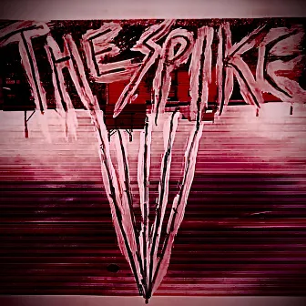 The Spike by Adam Dallan