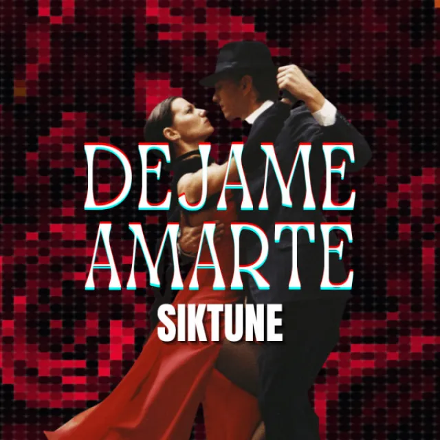 Dejame Amarte - Extended Mix