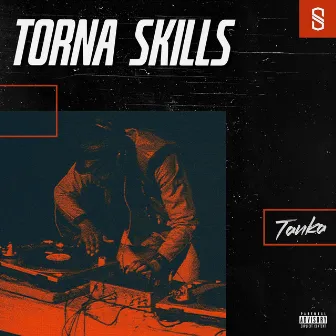 Torna Skills by Tanka