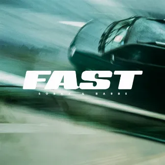 Fast by Barbe