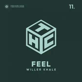 FEEL by Willer Khale