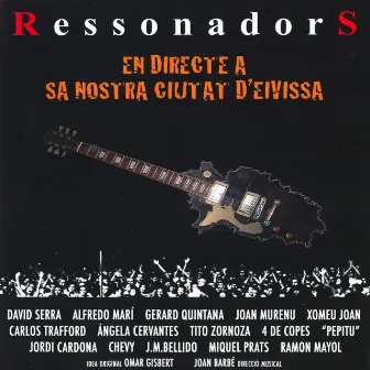 En Directe a Sa Nostra Ciutat D'Eivissa by Ressonadors