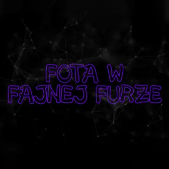 Fota w fajnej furze by Kolor