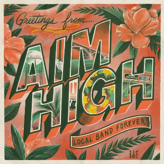 Local Band Forever by Aim High